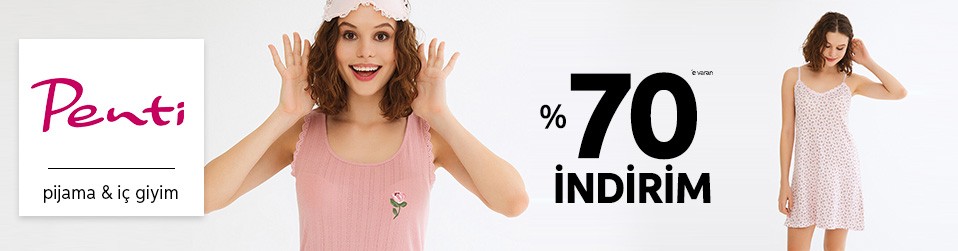 Penti Pijama ve İç Giyim Kampanyası